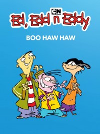 Película Ed, Edd n Eddy's Boo Haw Haw