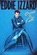 Eddie Izzard - Dress To Kill