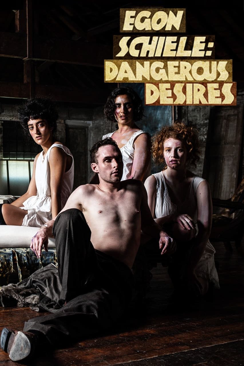 Poster de EGON SCHIELE: DANGEROUS DESIRES en inglés