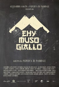 Ehi muso giallo