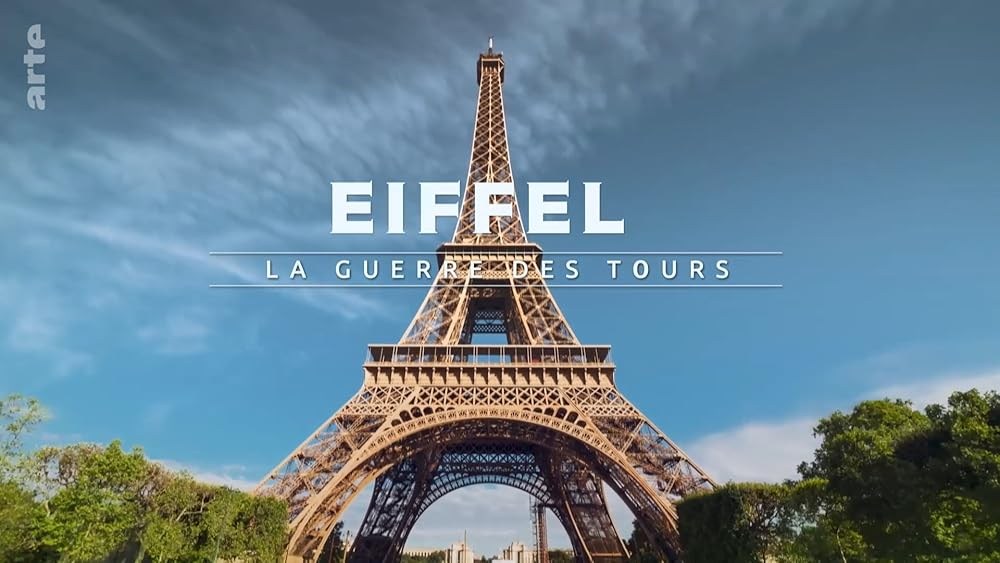 Poster de EIFFEL, LA GUERRE DES TOURS