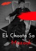 Ek Choota Sa Mazaak
