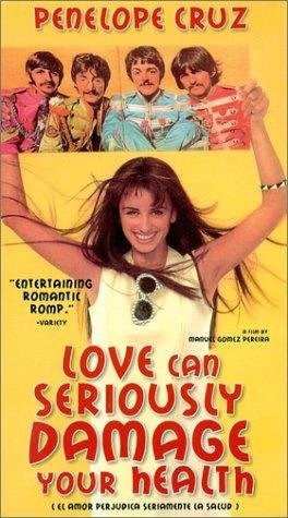 Poster de EL AMOR PERJUDICA SERIAMENTE LA SALUD
