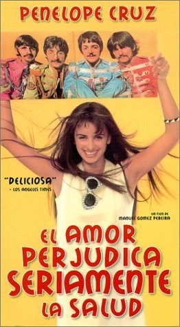 Poster de EL AMOR PERJUDICA SERIAMENTE LA SALUD