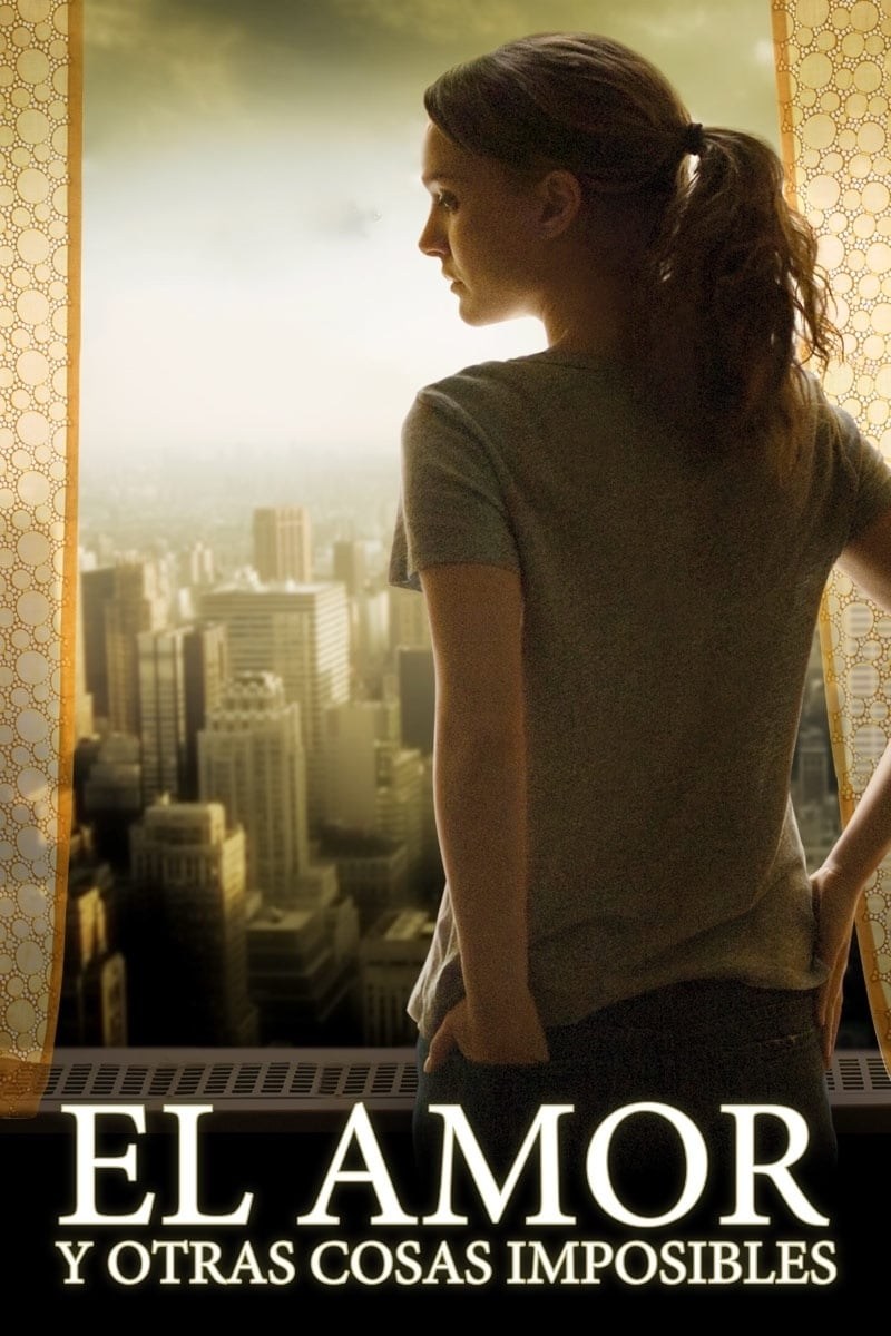 Poster de EL AMOR Y OTRAS COSAS IMPOSIBLES en español
