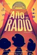 El Año Del Radio