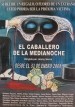 El caballero de la medianoche