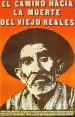 El camino hacia la muerte del viejo Reales