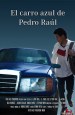 El carro azul de Pedro Raúl