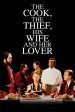 The Cook, the Thief, His Wife & Her Lover