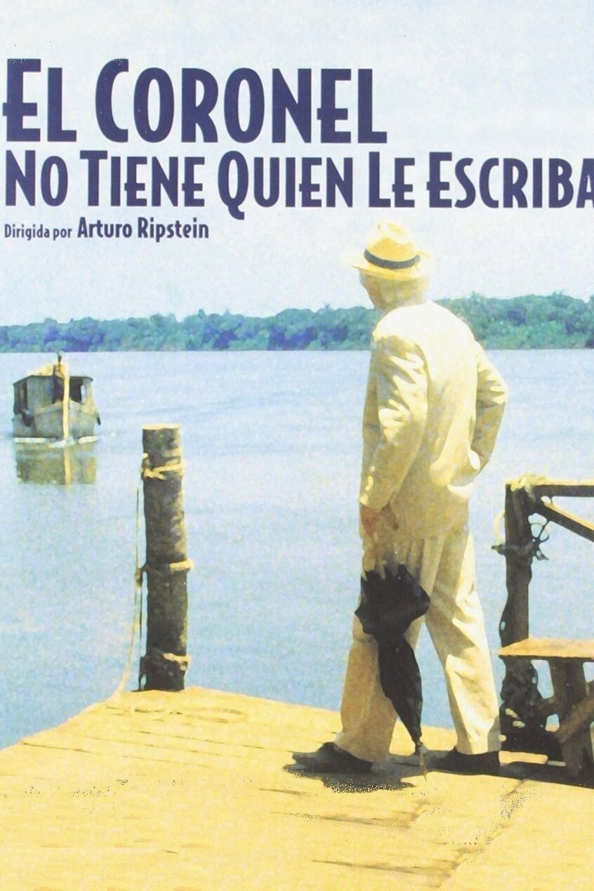 Poster de EL CORONEL NO TIENE QUIEN LE ESCRIBA en español