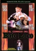 El corrido del bato loco