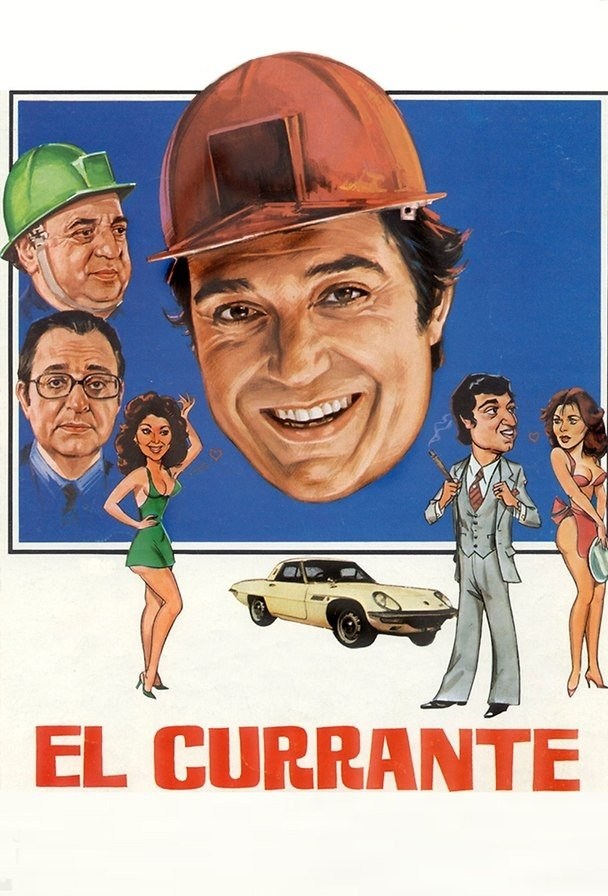 Poster de EL CURRANTE en español