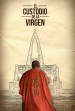 El Custodio de la Virgen