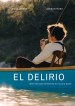 El Delirio