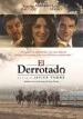 El derrotado