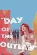 Day of the Outlaw