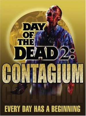 El Día de los Muertos 2: Contagium