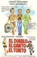 El diablo, el santo y el tonto