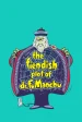 The Fiendish Plot of Dr. Fu Manchu