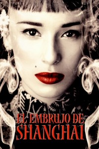 El embrujo de Shanghái