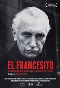 El francesito. Un documental (im)posible sobre Enrique Pichón-Riviere 