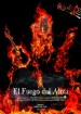 El Fuego del Alma (Fire of the Soul)
