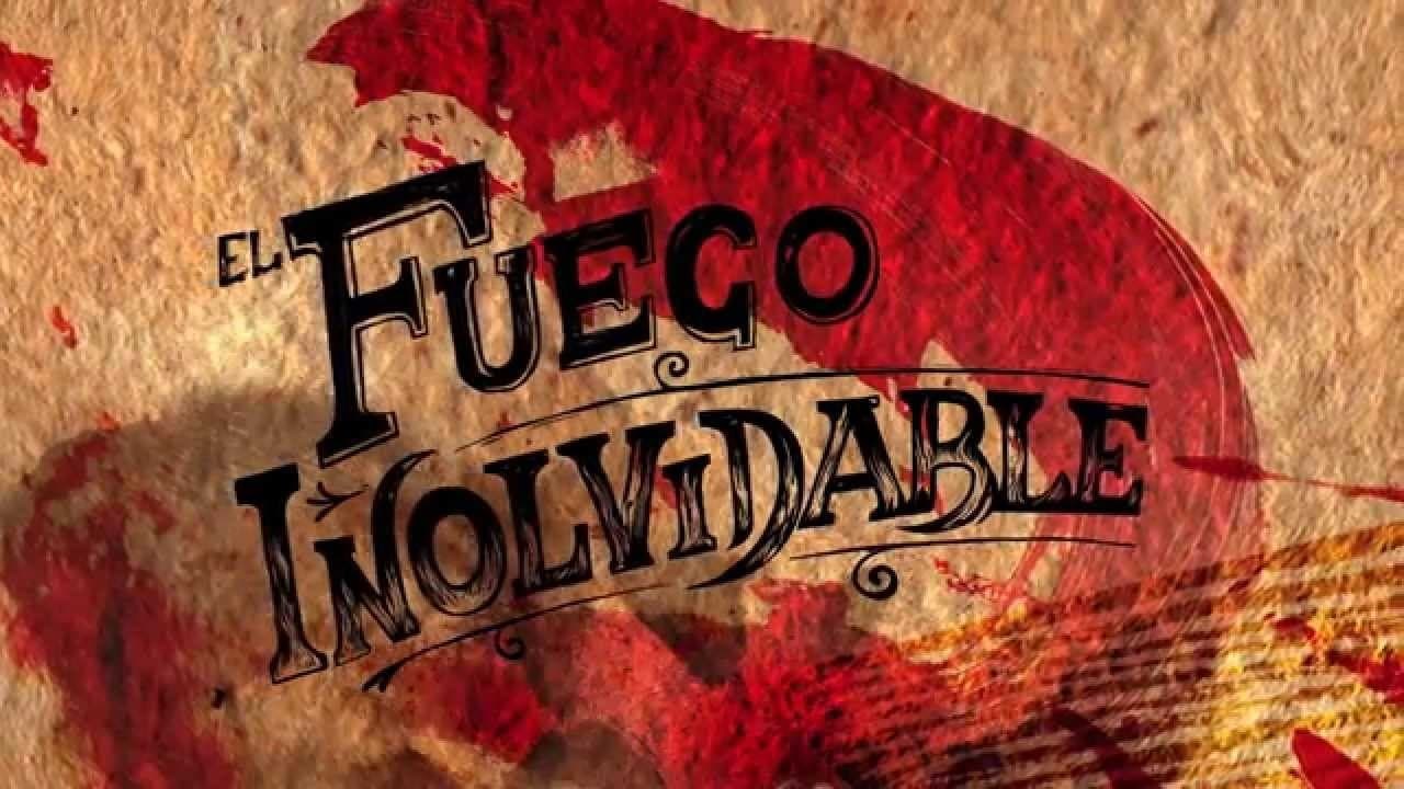 Foto de EL FUEGO INOLVIDABLE
