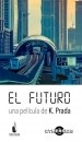 El Futuro