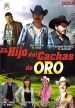 El Hijo Del Cachas De Oro