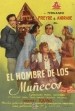 El hombre de los muñecos