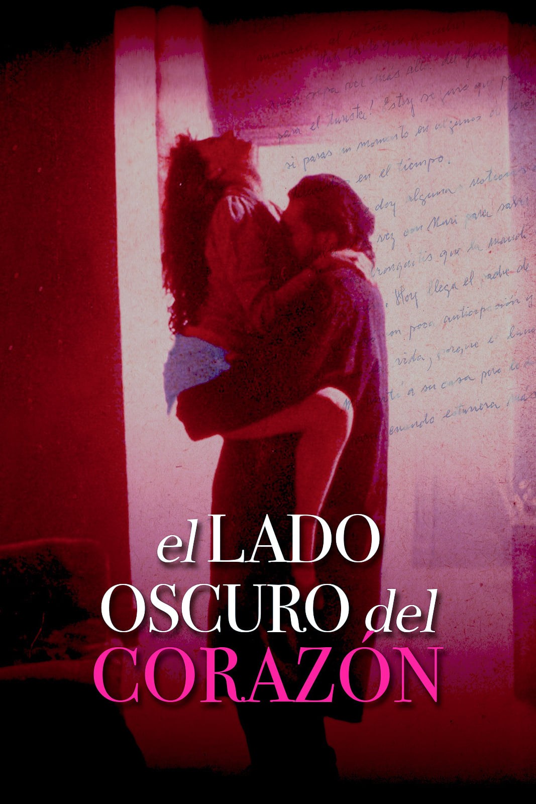 Poster de EL LADO OSCURO DEL CORAZÓN en español
