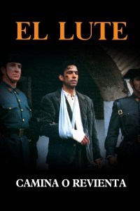 El Lute (camina o revienta)