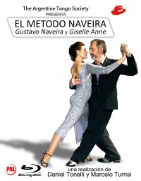 El Método Naveira. Gustavo Naveira y Giselle Anne