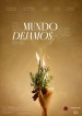 El Mundo Que Dejamos