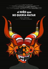 El Niño Que No Quería Matar