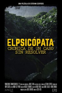 El psicópata, crónica de un caso sin resolver