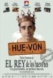 El rey de los huevones