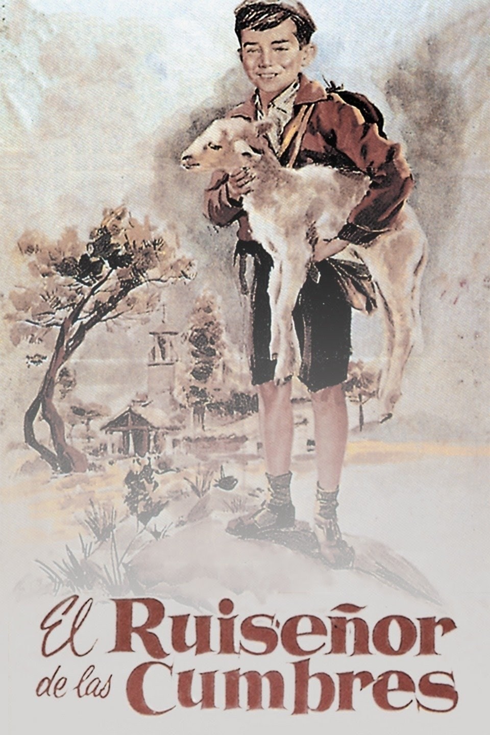 Poster de EL RUISEÑOR DE LAS CUMBRES en español