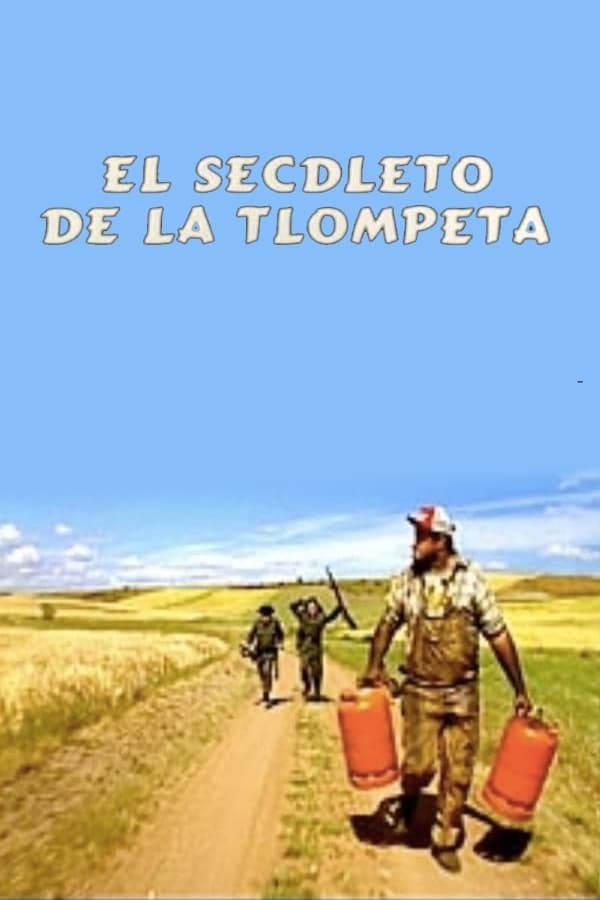 Poster de EL SECDLETO DE LA TLOMPETA en español