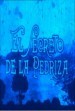 El secreto de la Pedriza