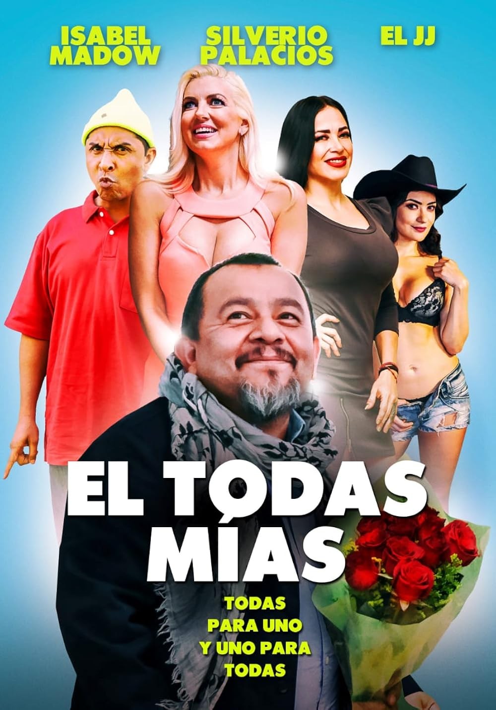 Poster de EL TODAS MÍAS
