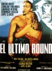 El último round