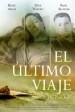 El Ultimo Viaje