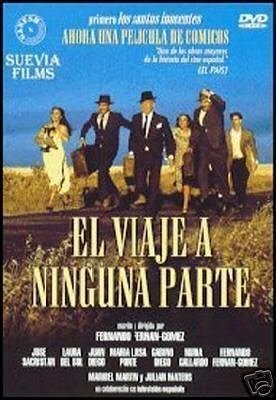 Poster de EL VIAJE A NINGUNA PARTE