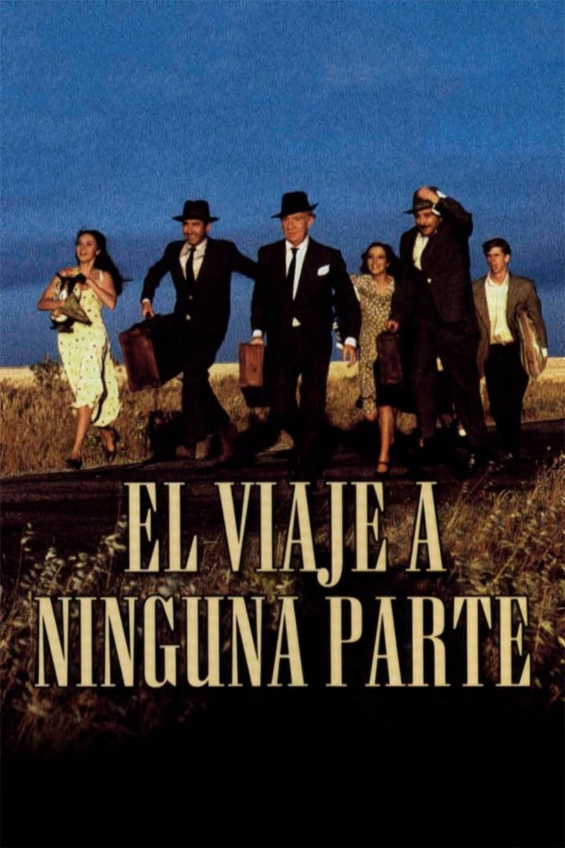 Poster de EL VIAJE A NINGUNA PARTE en español