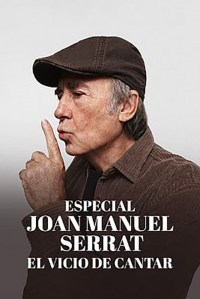 El vicio de cantar. Serrat 1965-2022