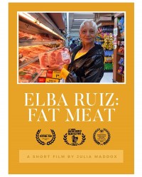 Elba Ruiz: Fat Meat
