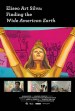 Eliseo Art Silva: Finding the Wide American Earth