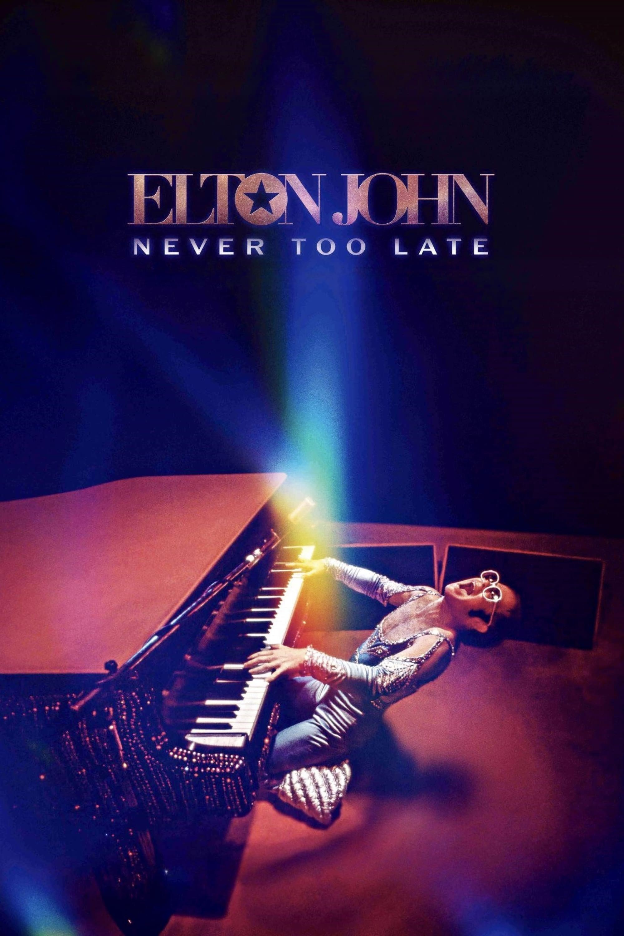 Poster de ELTON JOHN: NEVER TOO LATE